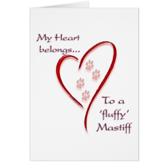 Fluffy Mastiff Heart Belongs (Vorne)
