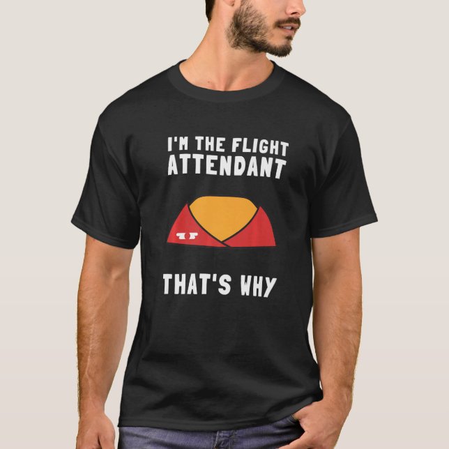 Flug Attendant Steward Stewardess Air Hostess Ca T-Shirt (Vorderseite)
