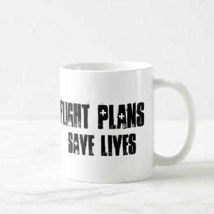 Flug-Pläne retten Leben-Tasse Kaffeetasse
