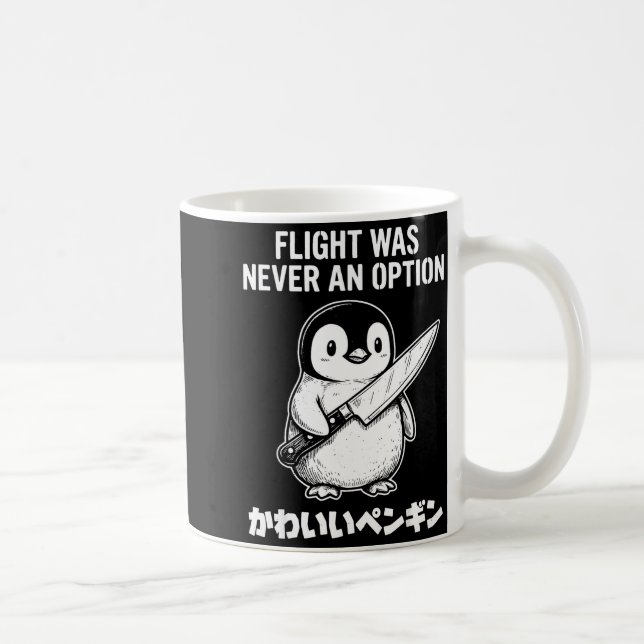 Flug war nie eine Option  Kaffeetasse (Rechts)