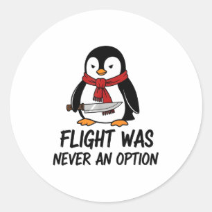 Flug war nie eine Option Sarkastischer witziger Pi Runder Aufkleber