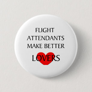 Flugbegleiter machen bessere Liebhaber Button