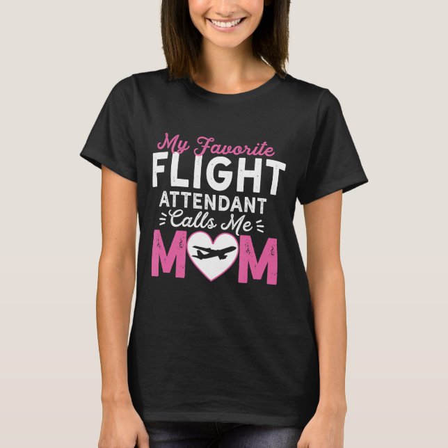 Flugbegleiterin der Mama T-Shirt (Vorderseite)