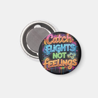 Flüge Fangen Nicht Gefühle Neon Graffiti Reise Que Magnet