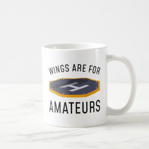 Flügel sind für Amateure Kaffeetasse
