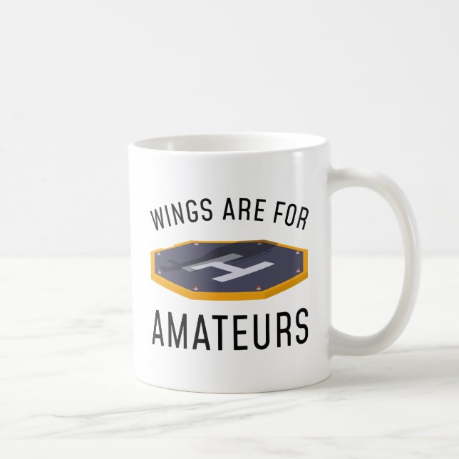 Flügel sind für Amateure Kaffeetasse (Rechts)