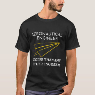 Flugingenieur Cooler als jeder andere T-Shirt