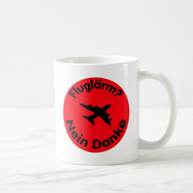 Fluglärm? Nein Danke Kaffeetasse (Rechts)