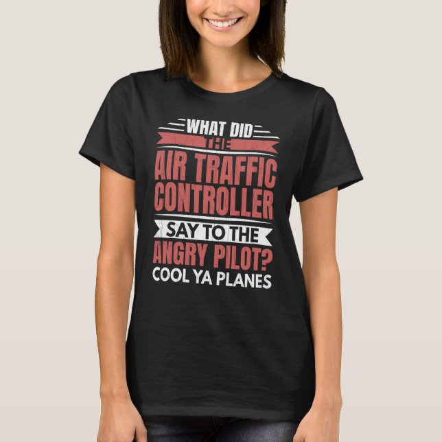 Fluglotsen-Angry-Pilot T-Shirt (Vorderseite)