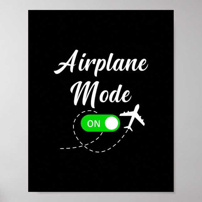 Flugmodus Lustige Reise Pilot Flugzeug Urlaub  Poster (Vorne)
