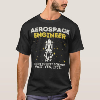 Flugzeugingenieur - Raketenwissenschaft T-Shirt
