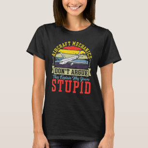 Flugzeugmechaniker streiten nicht Luftfahrtmechani T-Shirt