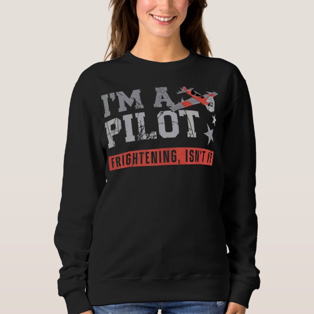 Flugzeugpilot Vintag bin ich Pilot-Befangenschaftl Sweatshirt (Vorderseite)