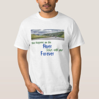 Fluss für immer T-Shirt
