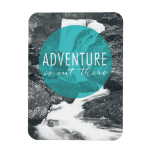 Flüsse Das Abenteuer ist da draußen - Zitat Magnet