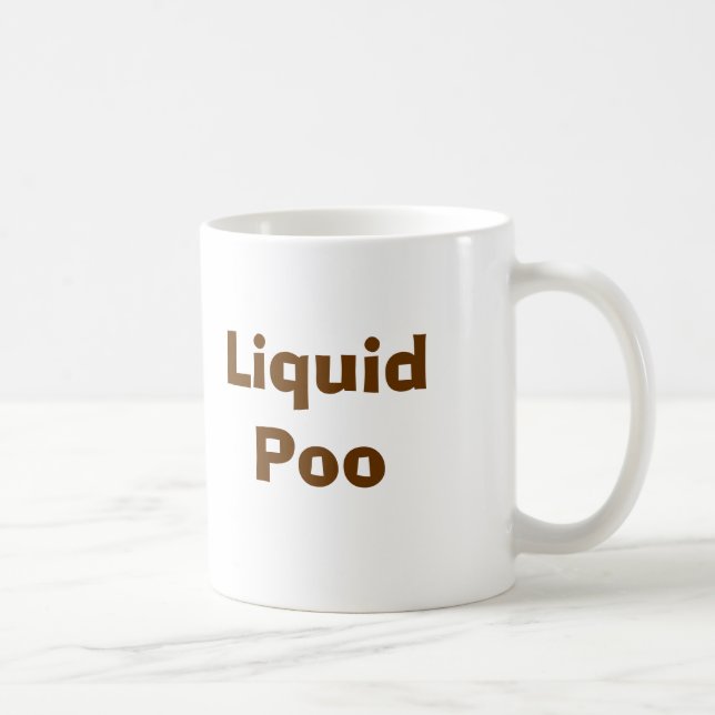 Flüssiges Poo Kaffeetasse (Rechts)