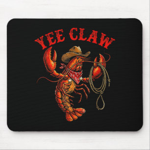Flusskrebs Cowboy yee Kralle Krebs Hummer Männer J Mousepad