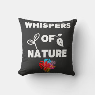 Flüstern der Natur Kissen