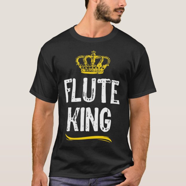 Flute King Men Boys Player Cool Flutist T-Shirt (Vorderseite)