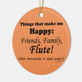Flute macht mich glücklich keramikornament