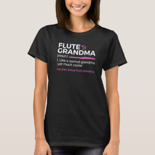 Flute Oma Definition Proute Flute Oma T-Shirt