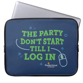 FLVS Die Party beginnt nicht Laptopschutzhülle