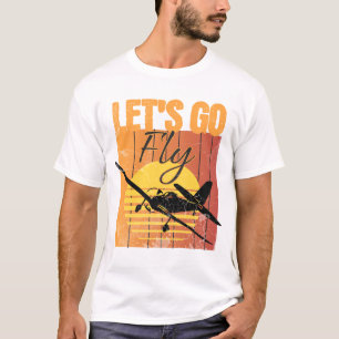 Fly Adventure Awarits - Pilotgeschenke T-Shirt