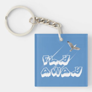 Fly away