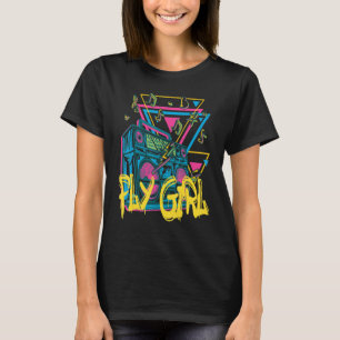 Fly Girl 80er 90er B Girl Old School Hip Hop T-Shirt