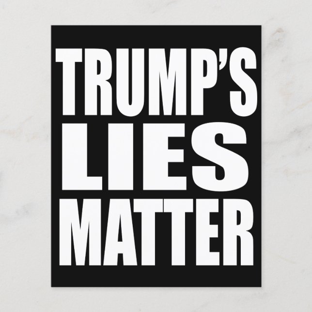 Flyer "TRUMP'S LIES MATTER" (Vorne)