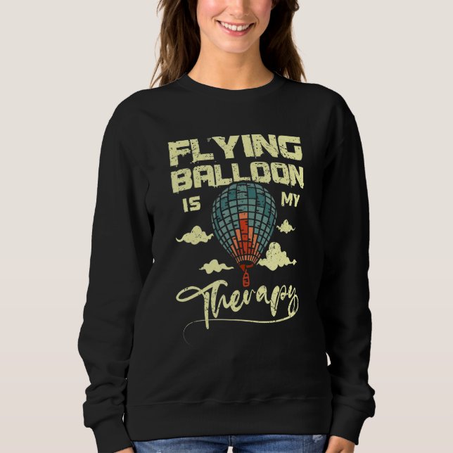 Flying balloon is my therapy sweatshirt (Vorderseite)