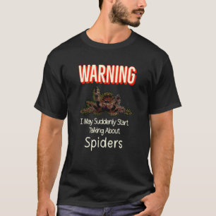 Flying Jumping Spider Warning Spooder Mama Spooder T-Shirt