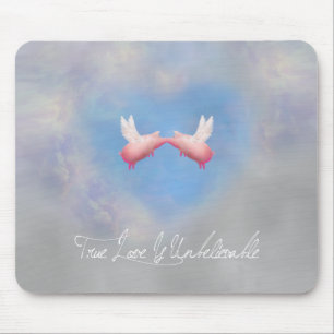 flying pigs kiss-true love is unbelievable mousepad