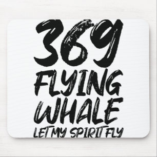 Flying Whale 369, Lass meine Spirituosenfliege Mousepad