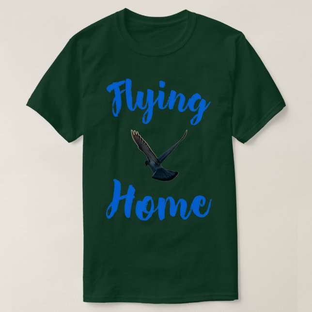 Flying Zuhause Pigeon T-Shirt (Design vorne)
