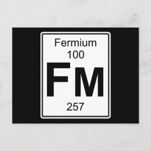 Fm - Fermium Postkarte