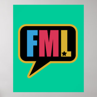 FML (Poster) Poster