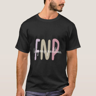 Fnp-Bonus Best Family Nurse Practitioner T-Shirt