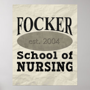 Focker School of Nursing Funny Poster