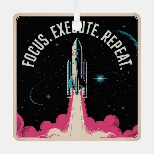 Focus. Execute. Repeat Ornament Aus Metall (Vorderseite)