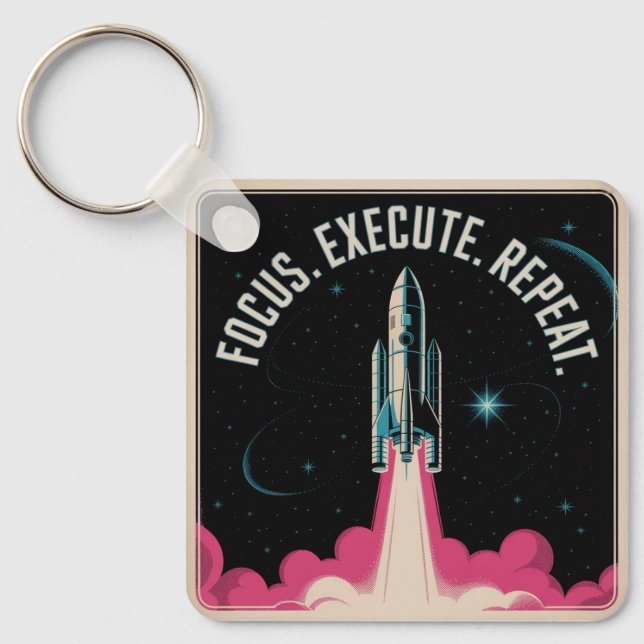 Focus. Execute. Repeat Schlüsselanhänger (Vorderseite)