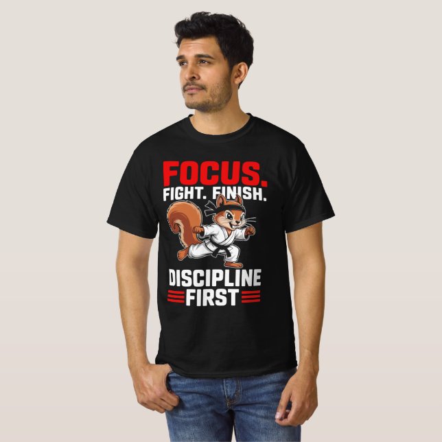 Focus Fight Finish funny squirrel Martial Tee (Vorne ganz)