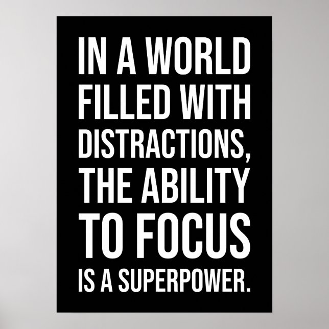 Focus ist eine Supermacht - Erfolgsfaktor Motivier Poster (Vorne)