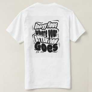 Fokus & Energiestrom - Minimalistische Typografie- T-Shirt