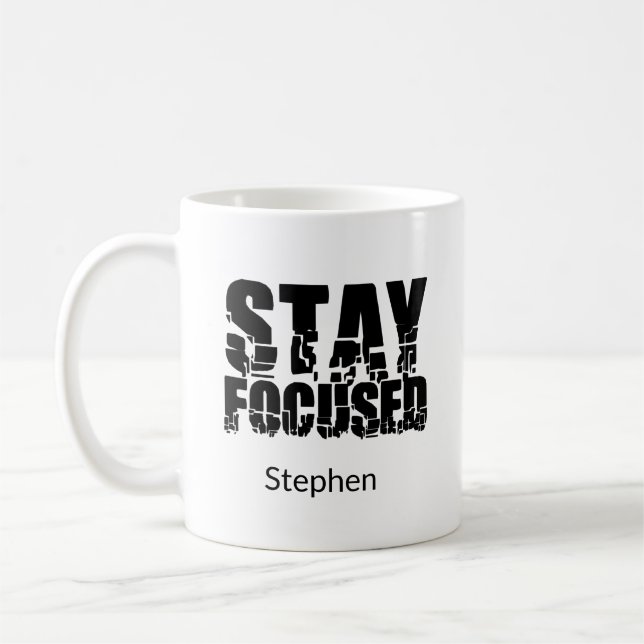 Fokussiert bleibe | Motivierend Vorname  Kaffeetasse (Links)