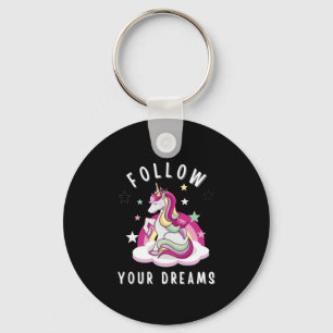 Folge deinen Träumen, die mein Einhorn zum Geburts Schlüsselanhänger