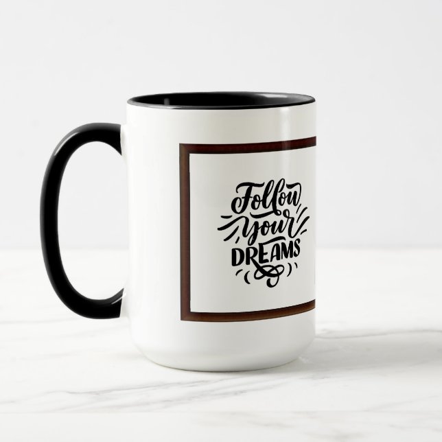 Folge deinen Träumen Tasse (Links)
