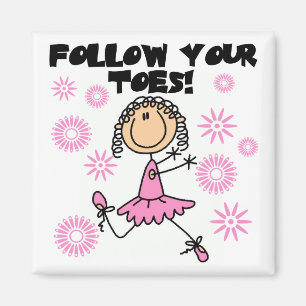 Folge Deinen Zehen Ballerina T-Shirts und Geschenk Magnet