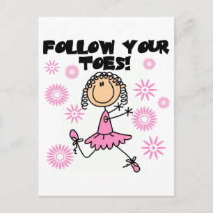 Folge Deinen Zehen Ballerina T-Shirts und Geschenk Postkarte
