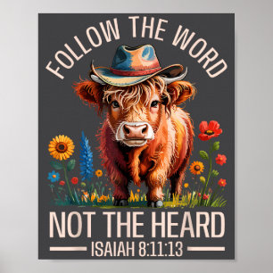 Folge dem Wort, nicht der Herde Christlich Western Poster